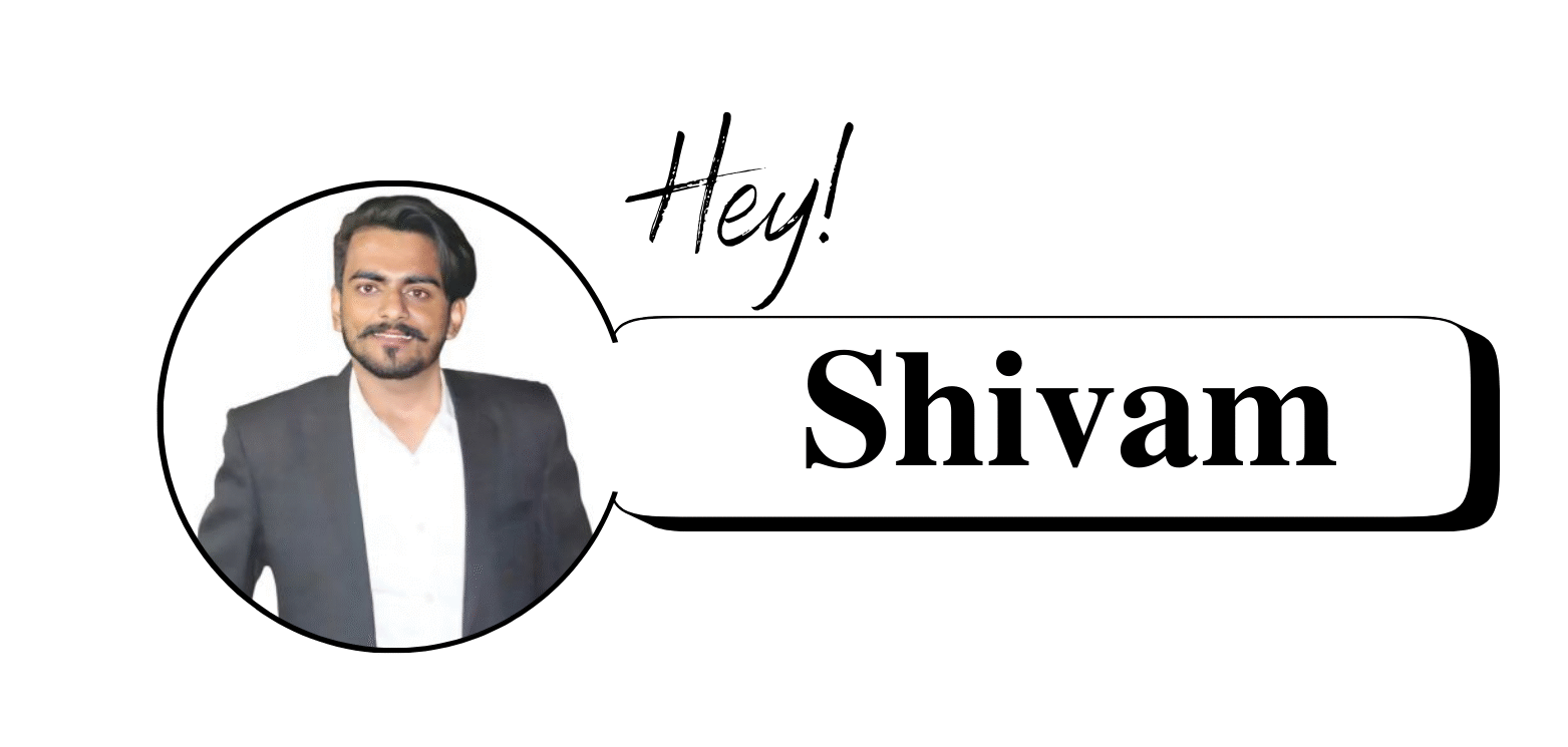 Hey Shivam